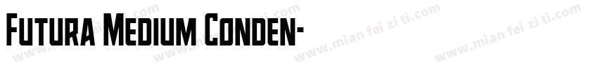 Futura Medium Conden字体转换